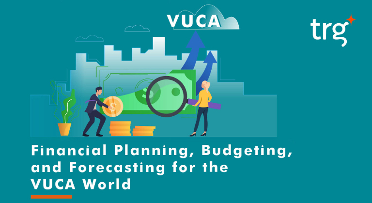 Financial planning, budgeting, and forecasting for the VUCA world 3
